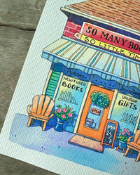 So Many Books, So Little Time - Original Watercolor Shop Illustration